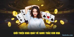 trac kim hoa kubet bi kip giup nang cao thang cuoc lon - KUBET
